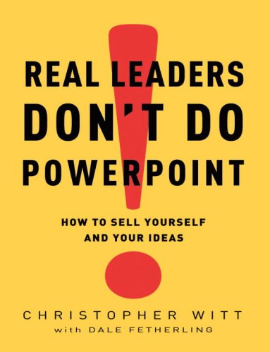 Portada de Real Leaders Don't Do PowerPoint